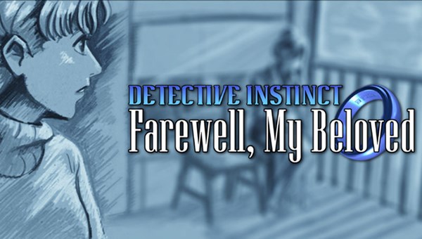 Detective Instinct: Farewell, My Beloved (Demo Impression)