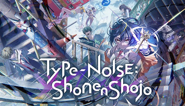 Type-NOISE Shonen Shojo stylish puzzler coming this Summer