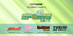 Exclusive - the next LootAnime crate theme is Sports